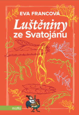Luštěniny ze Svatojánu - Eva Francová - e-kniha
