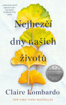Nejhezčí dny našich životů (poškozená) - Claire Lombardo