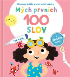Mých prvních 100 slov - Mé tělo