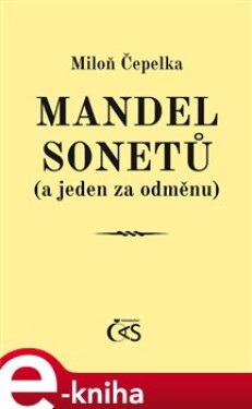 Mandel sonetů Miloň Čepelka