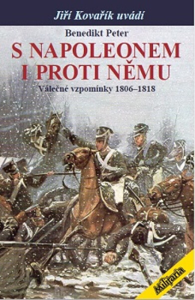 S Napoleonem i proti němu - Benedikt Peter