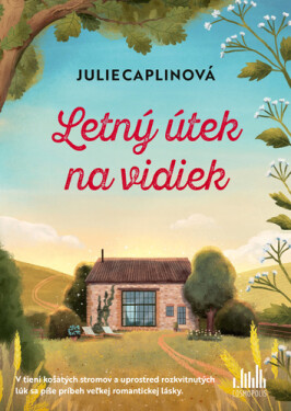 Letný útek na vidiek - Julie Caplinová