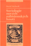 Sociologie nových náboženských hnutí David Václavík