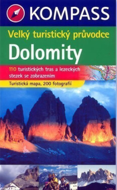 Dolomity Kompass - průvodce, 2.vydání - kolektiv autorů