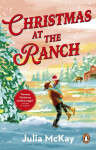 Christmas at the Ranch - Julia McKay