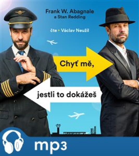 Chyť mě, jestli to dokážeš, mp3 - Frank W. Abagnale