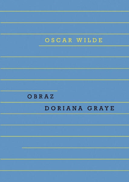 Obraz Doriana Graye - Oscar Wilde