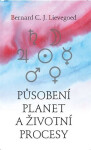Působení planet životní procesy Lievegoed