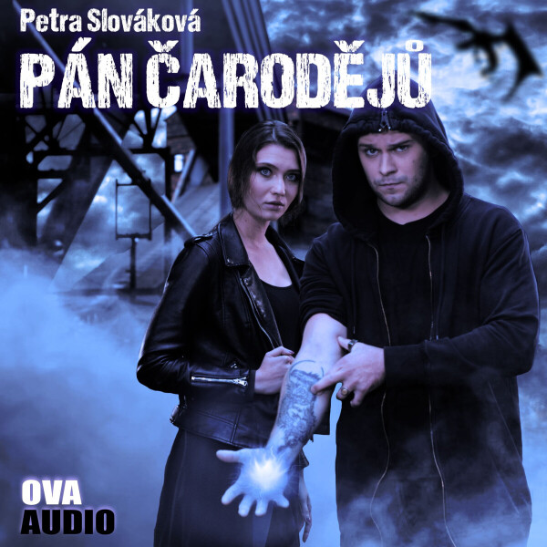 Pán čarodějů - Petra Slováková - audiokniha