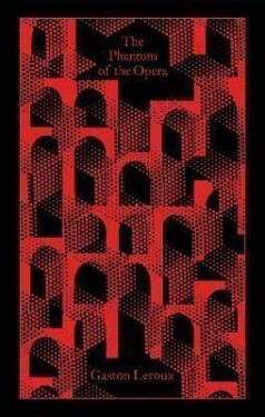 Phantom of the Opera - Gaston Leroux