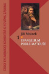 Evagelium podle Matouše - Jiří Mrázek