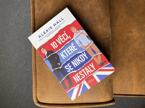 10 věcí, které se nikdy nestaly - Alexis Hall