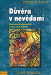 Důvěra nevědomí