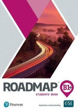 Roadmap B1+ Intermediate Student´s Book with Digital Resources/Mobile App - autorů kolektiv