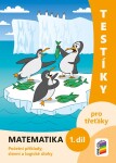 Testíky pro třeťáky – matematika, 1. díl (barevný pracovní sešit), 2. vydání