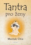 Tantra pro ženy Mantak Chia