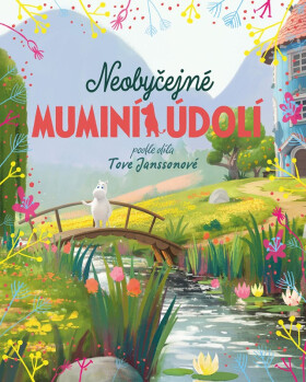 Neobyčejné muminí údolí - Libor Štukavec