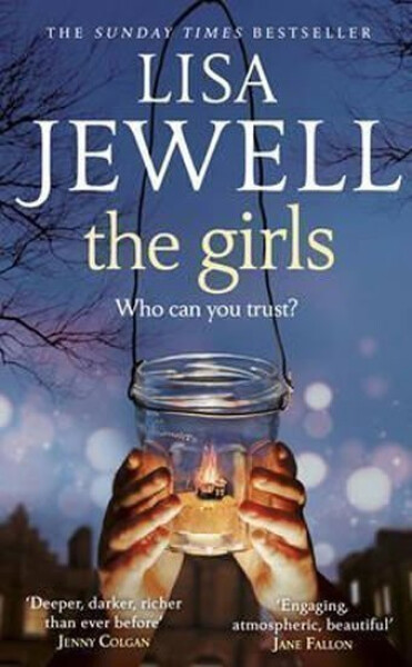 The Girls - Who can you trust - Lisa Jewell