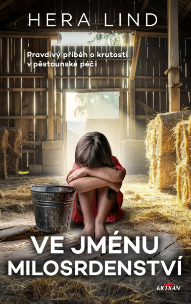 Ve jménu milosrdenství - Hera Lind