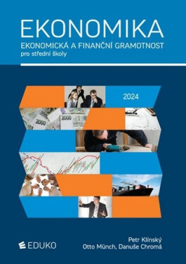 Ekonomika ekonomická finanční gramotnost pro SŠ, Petr Klínský