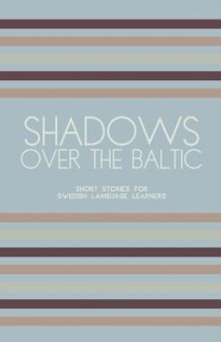 Shadows Over The Baltic - Artici Books