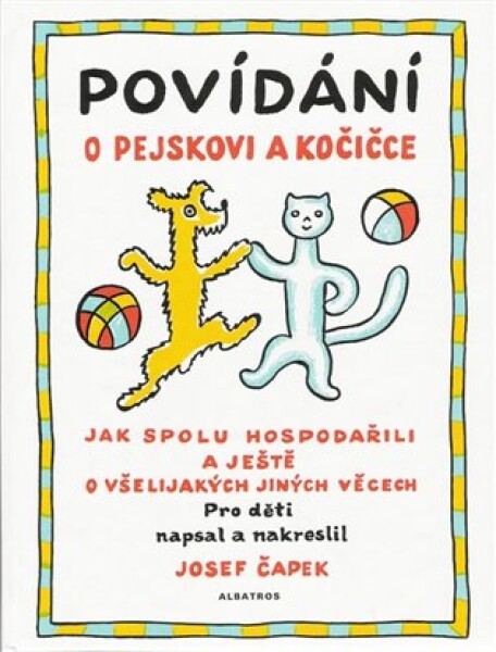 Povídání o pejskovi a kočičce