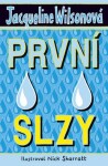 První slzy - Jacqueline Wilson