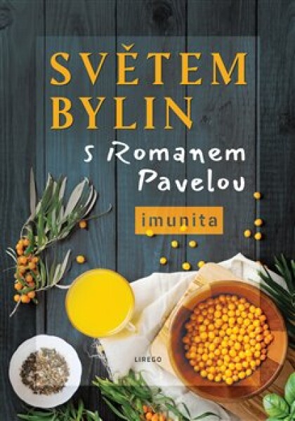 Světem bylin Romanem Pavelou Roman Pavela