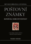 Poštovní známky - koníček, nebo investice? - Radek Novák