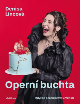 Operní buchta - Denisa Lincová