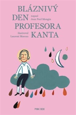 Bláznivý den profesora Kanta Jean Paul Mongin