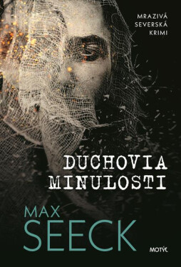 Duchovia minulosti - Max Seeck