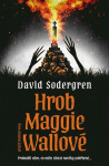 Hrob Maggie Wallové - David Sodergren