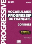 Vocabulaire progressif Avancé Corrigés 3-e éd. - Miquel, Claire