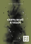Cesta Rusů válce