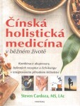 Čínská holistická medicína běžném životě