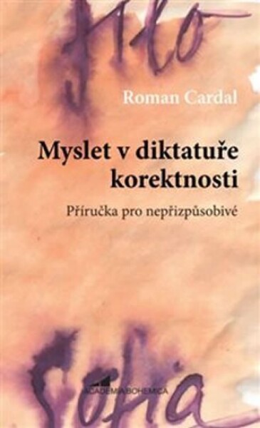 Myslet diktatuře korektnosti