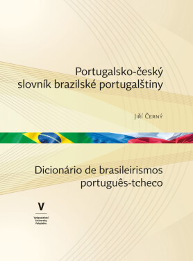 Portugalsko-český slovník brazilské portugalštiny - Jiří Černý