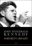 Portréty odvahy John Fitzgerald Kennedy