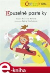 Čteme sami Kouzelné pastelky Marcela Kotová