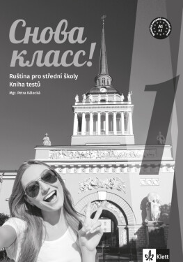 Snova Klass! 1 (A1) – kniha testů [tištěná]