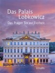 Das Palais Lobkowicz - Harald Salfellner