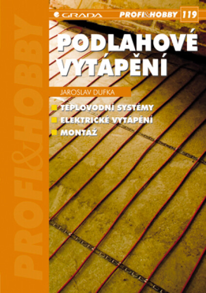 Podlahové vytápění - Jaroslav Dufka