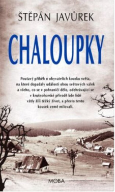Chaloupky, 2. vydání - Štěpán Javůrek