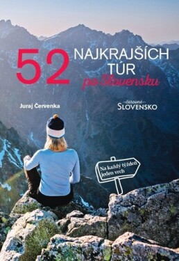 52 najkrajších túr po Slovensku - Juraj Červenka