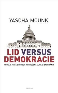 Lid versus demokracie Yascha Mounk