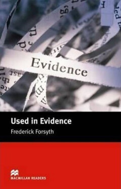 Used in Evidence - Intermediate - Frederick Forsyth