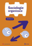 Sociologie organizace - Eliška Novotná