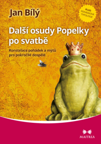 Další osudy Popelky po svatbě - Jan Bílý - e-kniha