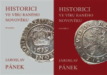 Historici ve víru raného novověku Jaroslav Pánek